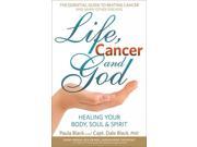 Life Cancer and God