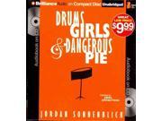 Drums, Girls, And Dangerous Pie