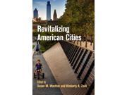 Revitalizing American Cities The City in the Twenty First Century