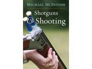 Shotguns And Shooting
