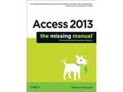 Access 2013 The Missing Manual Missing Manual