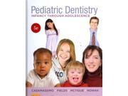 Pediatric Dentistry Infancy Through Adolescence