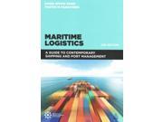 Maritime Logistics A Guide to Contemporary Shipping and Port Management