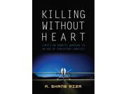 Killing Without Heart