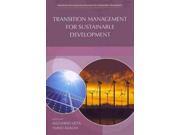 Transition Management for Sustainable Development Multilevel Environmental Governance for Sustainable Development