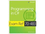 Exam Ref 70-483: Programming In C#