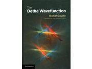 The Bethe Wavefunction