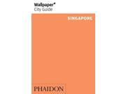 Wallpaper City Guide Singapore 2015 (wallpaper City Guides)
