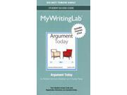 Argument Today MyWritingLab Access Code Includes Pearson Etext