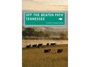 Off the Beaten Path Tennessee A Guide to Unique Places OFF THE BEATEN PATH TENNESSEE