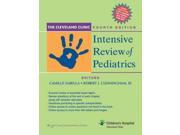 The Cleveland Clinic Intensive Review Of Pediatrics 4 Pap/psc
