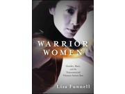 Warrior Women Gender Race and the Transnational Chinese Action Star
