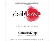 Daily Love: Growing Into Grace