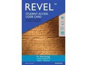 Anthropology Revel Access Card A Global Perspective