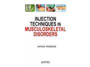 Injection Techniques in Musculoskeletal Disorders 1