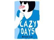 Lazy Days