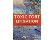 Toxic Tort Litigation 2