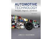 Automotive Technology Principles Diagnosis and Service
