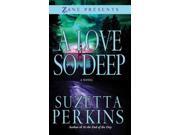 A Love So Deep