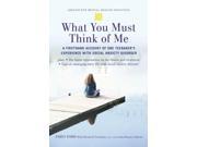 What You Must Think Of Me Adolescent Mental Health Initiative