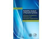 Reliability Analysis of Dynamic Systems Elsevier and Shanghai Jiao Tong University Press Aerospace Series