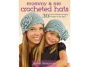 Mommy Me Crocheted Hats