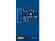 Mosby s Pocket Dictionary of Medicine Nursing Health Professions 7 POC