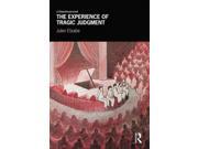 The Experience Of Tragic Judgment