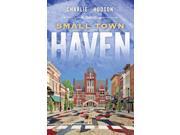 Small Town Haven