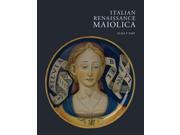 Italian Renaissance Maiolica