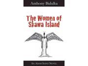 The Women of Skawa Island Adam Saint Mystery