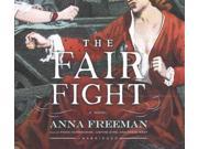 The Fair Fight Unabridged