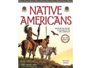 Native Americans: Discover The History & Cultures Of The First Americans, With 15 Projects (build It Yourself)