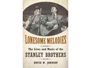 Lonesome Melodies American Made Music