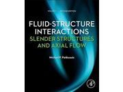 Fluid Structure Interactions 2