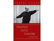 Falling Into Theatre... and Finding Myself