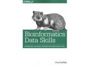 Bioinformatics Data Skills Reproducible and Robust Research With Open Source Tools