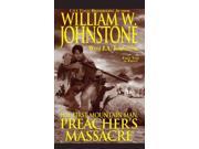 Preacher s Massacre The First Mountain Man