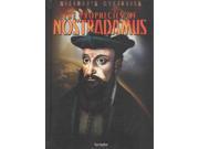 The Prophecies of Nostradamus History s Mysteries