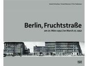 Berlin Fruchtstrasse on March 27 1952