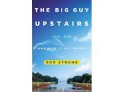 The Big Guy Upstairs Reprint