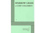 Sparrow Grass