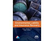 Environmental Liability and Insurance Recovery