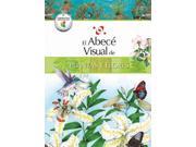 El abece visual de plantas y flores The Illustrated Basics of Plants and Flowers Abece Visual