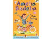 Amelia Bedelia Means Business Amelia Bedelia Chapter Books
