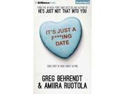 It's Just A F***ing Date Unabridged