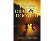 Three Dragons Doomed Donald Youngblood