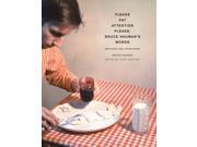 Please Pay Attention Please: Bruce Nauman's Words : Writings And Interviews