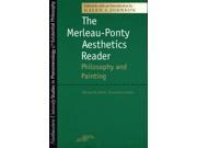 The Merleau Ponty Aesthetics Reader Studies in Phenomenology and Existential Philosophy