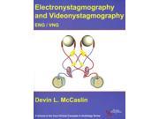 Electronystampgraphy Videonystagmography Core Clinical Concepts in Audiology 1